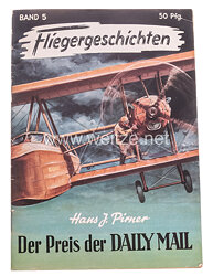 Fliegergeschichten - Band 5- Der Preis der Daily Mail,
