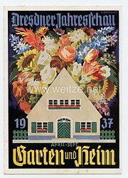 III. Reich - farbige Propaganda-Postkarte - " Dresdner Jahresschau April-September 1937 "