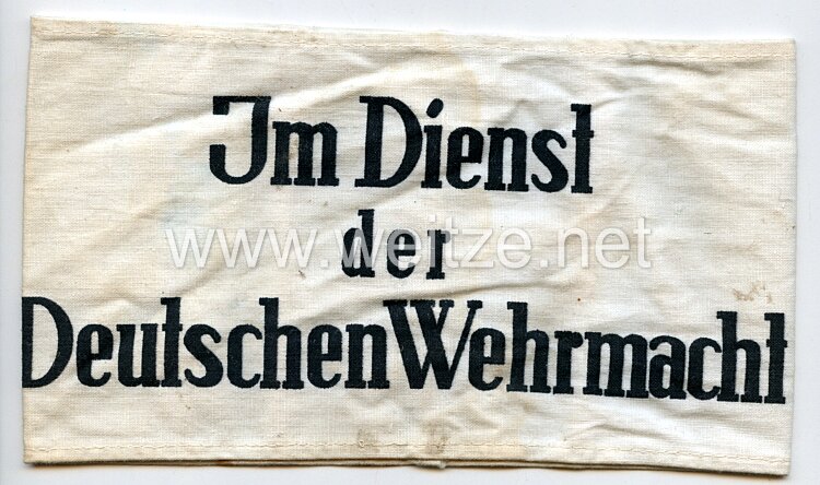 Wehrmacht, Armbinde für Zivilangehörige der Wehrmacht "Im Dienst der Deutschen Wehrmacht"